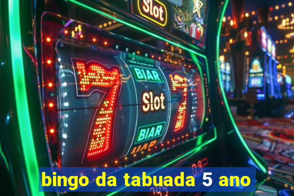 bingo da tabuada 5 ano